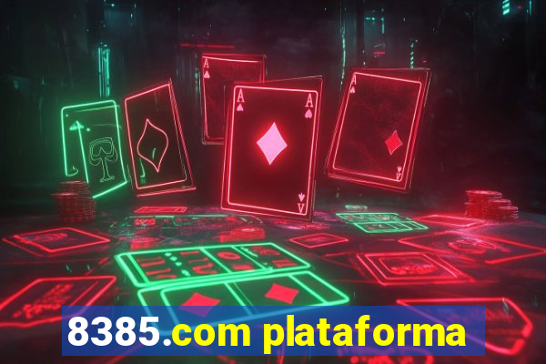8385.com plataforma